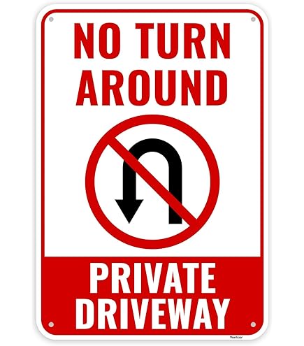 ●NO TURN AROUND No U-Turn Symbol Sign, No Turn Around - 12