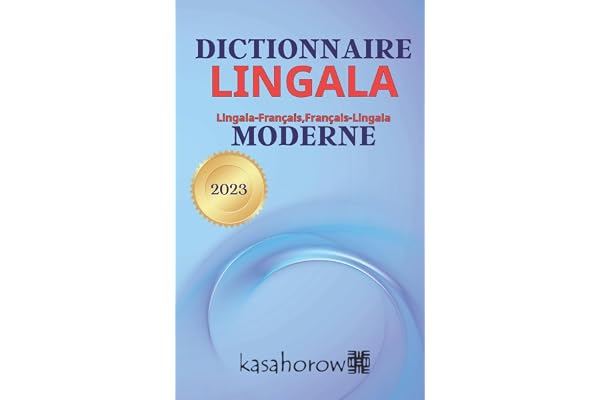 Dictionnaire Lingala Moderne: Lingala-Français, Français-Lingala