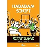 Hababam Sınıfı: B&uuml;t&uuml;n Eserleri