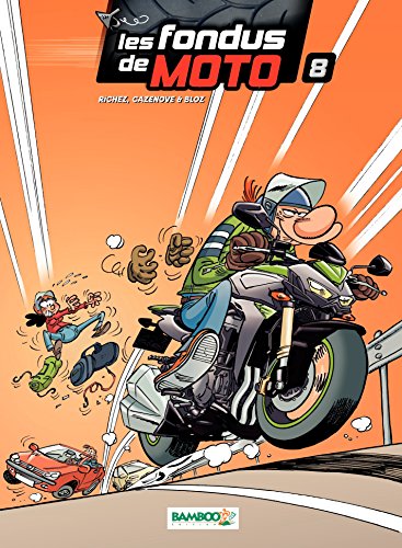 Download Les Fondus de moto - Tome 8 Download Les Fondus de moto - Tome 8