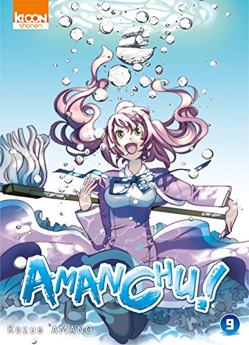 Amanchu ! — Tome 9
