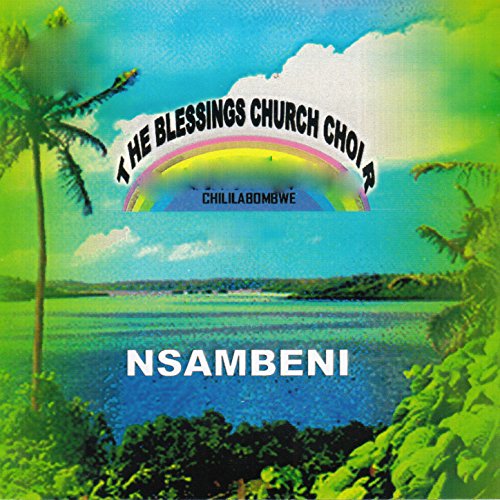 Inchende By The Blessing Chuch Choir Chililabombwe On Amazon Music Amazon Co Uk Chililabombwe (formerly named bancroft) is a small town in copperbelt province, zambia. amazon co uk