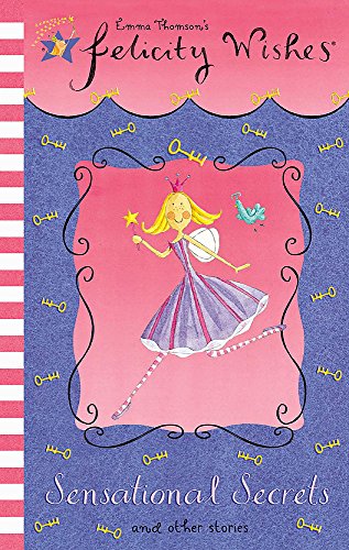 Sensational Secrets: CD (Felicity Wishes)