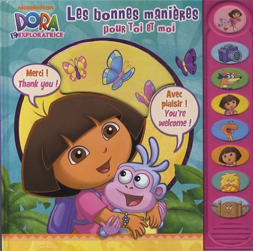 Download Dora L Exploratrice Les Mots Magiques Les Bonnes Manieres Pour Toi Et Moi Pdf Sakikoyu