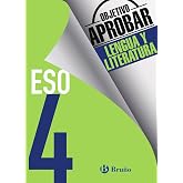 Objetivo aprobar Lengua y Literatura 4 ESO: Edici&oacute;n 2016