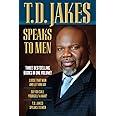 T.D. Jakes Speaks to Men