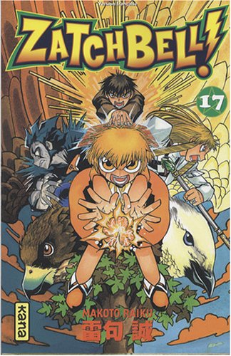 Zatchbell ! — Tome 17
