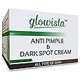 glowista™ Anti Pimple And Dark Spot Removal | Acne Treatment Face Cream With Neem, & Aloe Vera For Men And Women 25g.