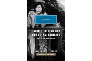 I Write to Find Out What I am Thinking: Collected Non Fiction