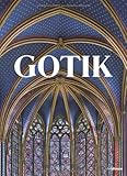Gotik: Bildkultur des Mittelalters 1140 - 1500 by 