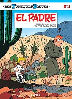 jaquette livre Les Tuniques bleues, tome 17 : El padre