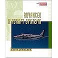 Advanced Aircraft Systems (Practical Flying Series)