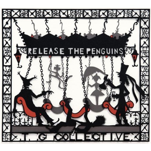Preisvergleich Produktbild Release the Penguins by Tg Collective (2012-06-05)