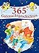 365 Gutenachtgeschichten: Geschichten durchs Jahr für Kinder zum Vorlesen vor dem Einschlafen by 