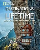  Destinations of a Lifetime: 225 of the World\'s Most Amazing Places (English Edition)