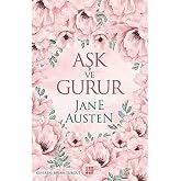 AŞK VE GURUR