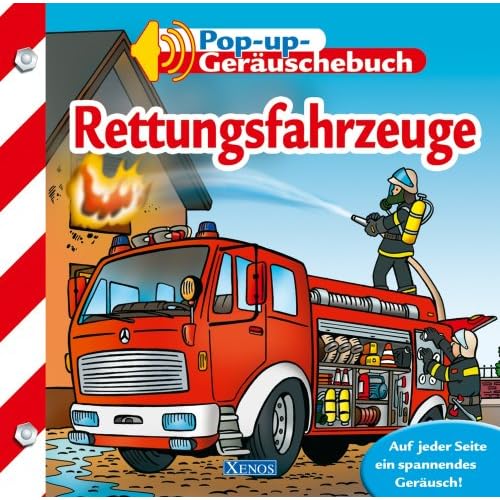 Rettungsfahrzeuge: Pop-up-Geräuschebuch