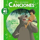 Mis primeras canciones. El libro de la selva (Hachette INFANTIL - DISNEY - Prescolar)