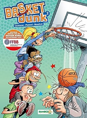 Basket Dunk - Tome 2 Nouvelle édition