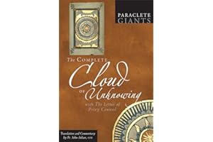 The Complete Cloud of Unknowing: With The Letter of Privy Counsel (Paraclete Giants)