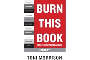 Burn This Book: Notes on Literature and Engagement