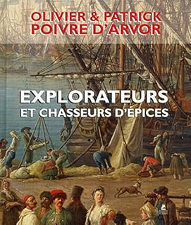 jaquette livre Explorateurs et chasseurs d'épices