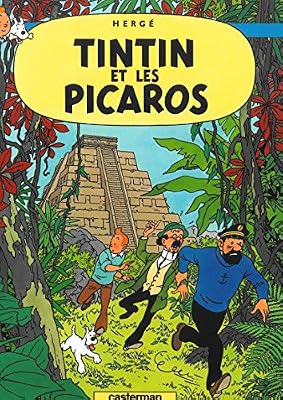 CASTERMAN Les Aventures de Tintin, Tome 23 : Tintin et les Picaros