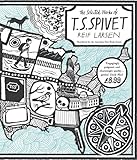 The Selected Works of T.S. Spivet
