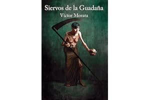 SIERVOS DE LA GUADAÑA