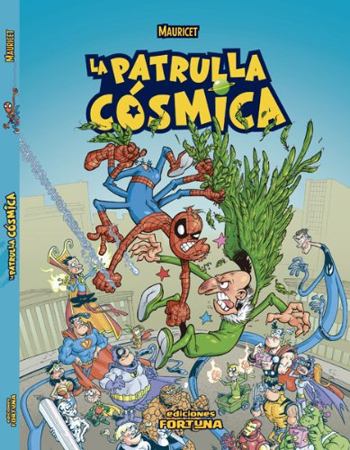 Patrulla Cosmica,La