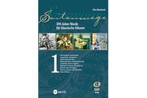 Otto humbach : saitenwege 1 : 500 jahre musik fur klassische gitarre - recueil + cd