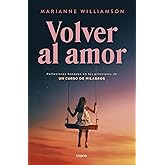 Volver al amor (Vintage)