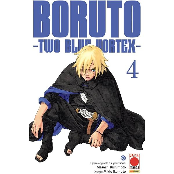 Boruto. Two blue vortex (Vol. 1) (Planet manga) : Kishimoto