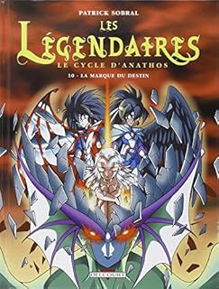 jaquette livre Les Légendaires, Tome 10