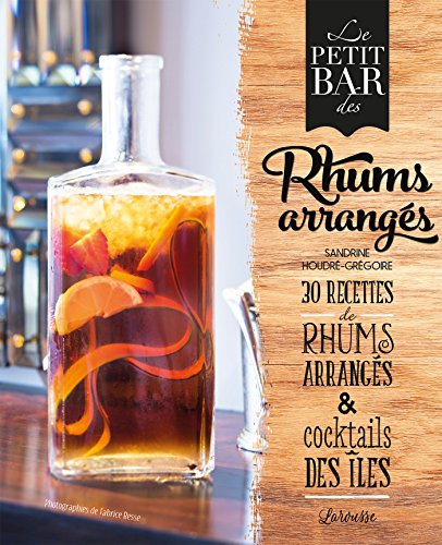 Download Le petit bar des rhums arrangés Download Le petit bar des rhums arrangés