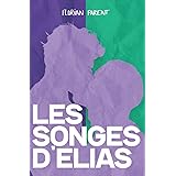 Les songes d'Elias