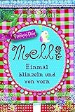 Cover zum Buch Melli: Einmal blinzeln und von vorn
