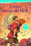 Trois contes venus de l'Est