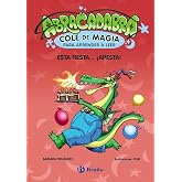 Abracadabra, Cole de Magia para aprender a leer, 1. Esta fiesta... &iexcl;apesta! (Castellano - A PARTIR DE 3 A&Ntilde;OS - LIBROS DID&Aacute;CTI