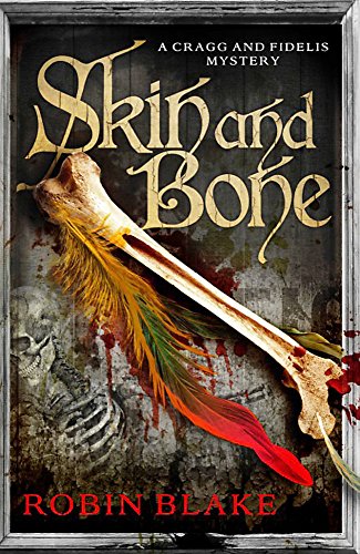 Skin and Bone (Cragg & Fidelis)