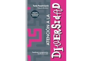 ATENCIÓN A LA DIVERSIDAD: Transforma tu programación, transforma tu aula