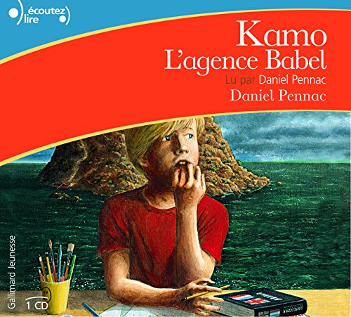 Télécharger Une aventure de Kamo, 3 : Kamo. L'agence Babel Livre eBook France