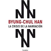 LA CRISIS DE LA NARRACION (fuera de colecci&oacute;n)