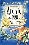 Image de Archie Greene and the Magician's Secret (English Edition)
