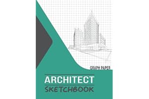 Architect Sketchbook Graph Paper: Engineer sketchbook graph paper, architectural planning, architecture sketch book journal notebook for drawing, sketching, design, construction and engineering