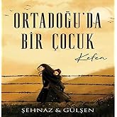 Ortadoğu'da Bir &Ccedil;ocuk - Kefen