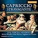 Produktbild Capriccio Stravagante Vol.2