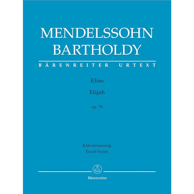 Elias (Klavierauszug deutsch): Oratorium nach Worten des Alten