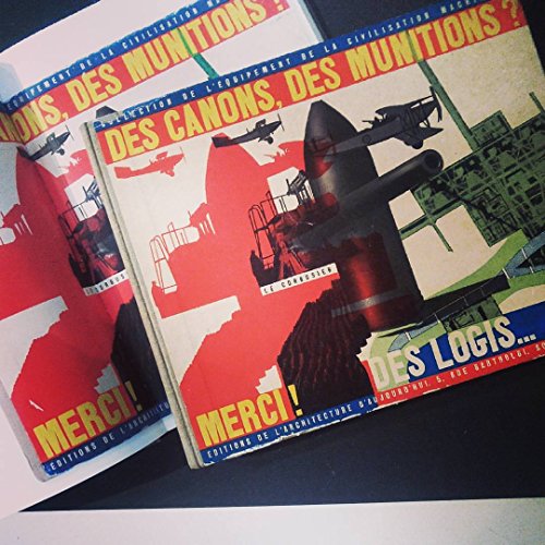 Download Des canons, des munitions ? merci ! des logis. s. V. p. monographie du pavillon des temps nouveaux à l'exposition internationale art et technique de paris 1937. Download Des canons, des munitions ? merci ! des logis. s. V. p. monographie du pavillon des temps nouveaux à l'exposition internationale art et technique de paris 1937.