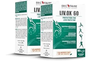 DETOX FOIE LIV.OX® 60 - Détoxifiant Foie, Soutien Hépatique, Stimule la Production de Bile - Chardon Marie Foie Detox, Millepertuis - Lot de 2 - Programme 60J Efficace - Eric Favre